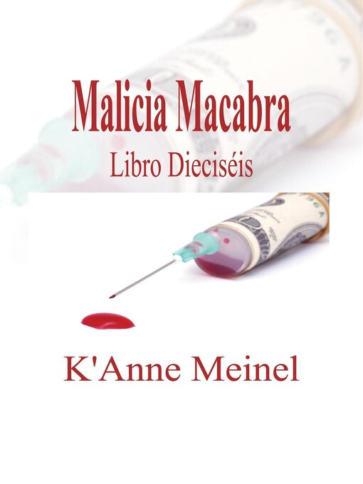 Title details for Malicia Macabra by K'Anne Meinel - Available